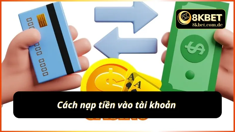 Hướng dẫn cách nạp tiền vào CMD thể thao 8KBET 